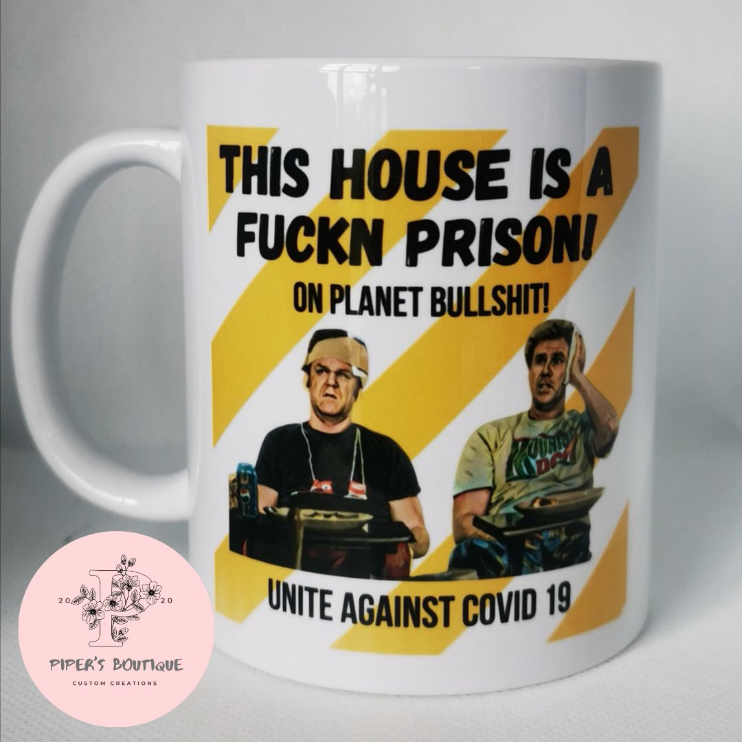 This house is a fu#*n prison - White mug