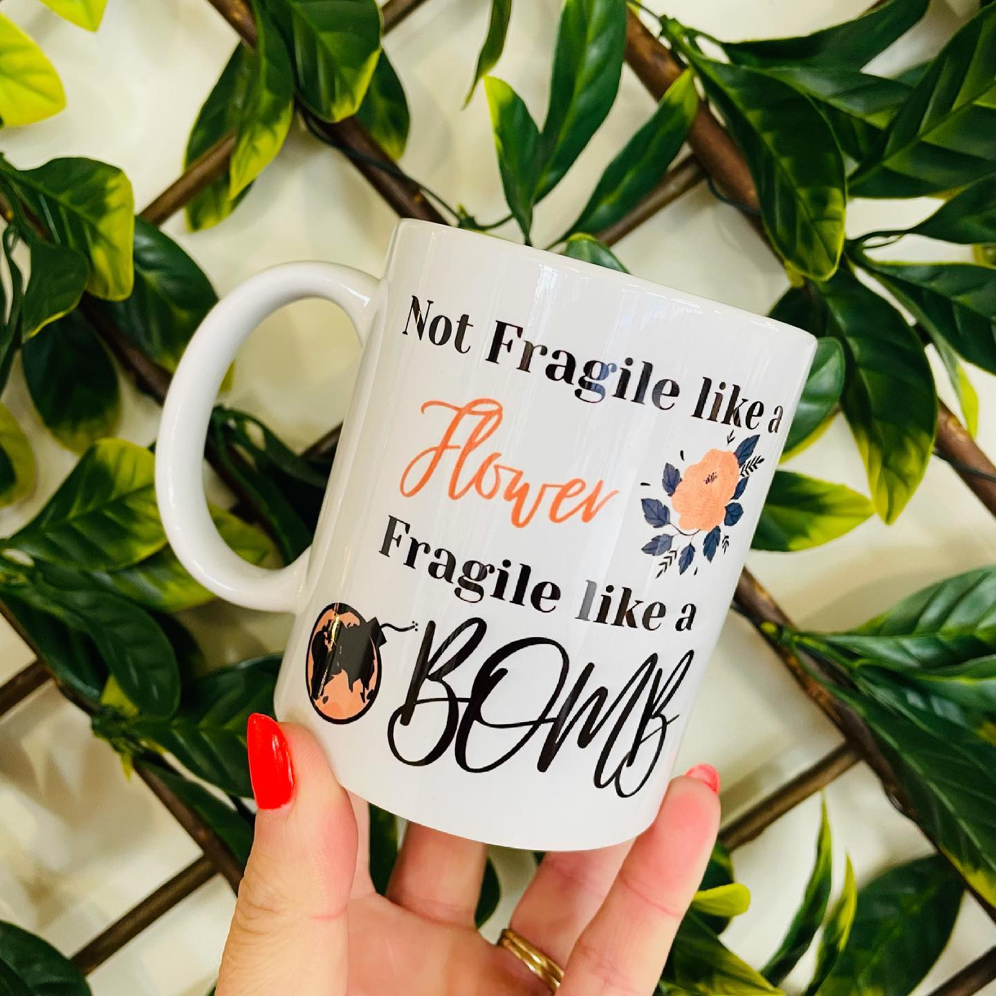 Not Fragile like a Flower, Fragile like a Bomb.